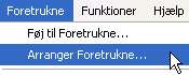 Menu til at åbne Arranger foretrukne